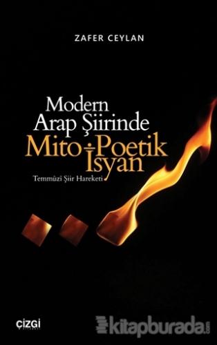 Modern Arap Şiirinde Mito Poetik İsyan Zafer Ceylan