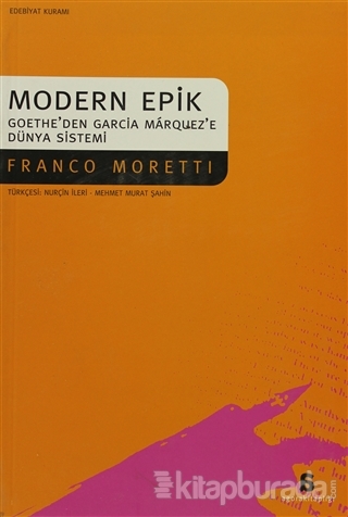 Modern Epik Goethe'den Garcia Marquez'e Dünya Sistemi %15 indirimli Fr