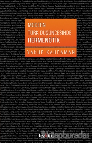 Modern Türk Düşüncesinde Hermenötik Yakup Kahraman