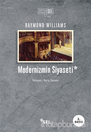 Modernizmin Siyaseti Raymond Williams