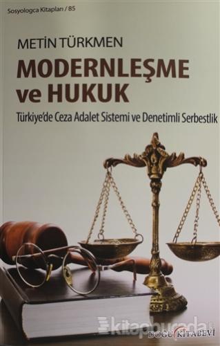 Modernleşme ve Hukuk Metin Türkmen