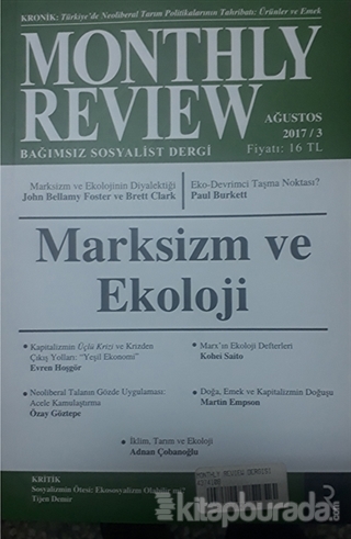 Monthly Review Bağımsız Sosyalist Dergi Ağustos 2017/ 3. Sayı Kolektif