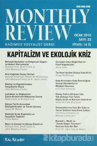 Monthly Review Bağımsız Sosyalist Dergi Sayı: 22 / Ocak 2010 Kolektif