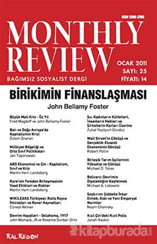 Monthly Review Bağımsız Sosyalist Dergi Sayı: 25 / Ocak 2011 Kolektif