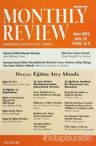 Monthly Review Bağımsız Sosyalist Dergi Sayı: 29 / Mart 2012