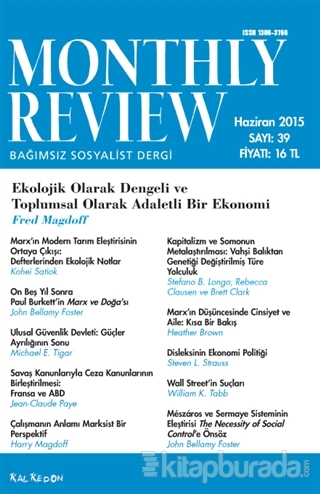 Monthly Review Bağımsız Sosyalist Dergi Sayı : 39 / Haziran 2015