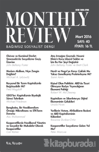 Monthly Review Bağımsız Sosyalist Dergi Sayı : 40 / Mart 2016