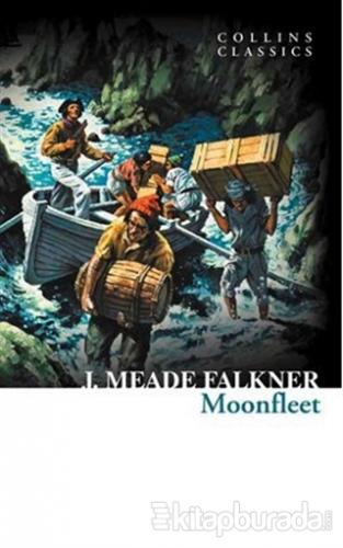 Moonfleet (Collins Classics) %15 indirimli J. Meade Falkner