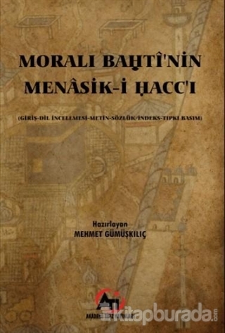 Morali Bahti'nin Menasik-i Hacc'ı