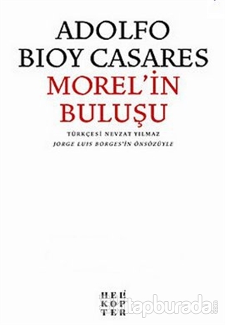 Morel'in Buluşu %15 indirimli Adolfo Bıoy Casares
