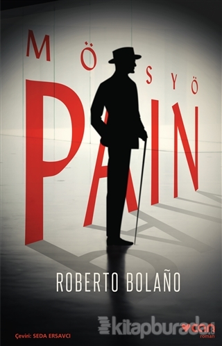 Mösyö Pain Roberto Bolaño