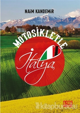 Motosikletle İtalya Naim Kandemir