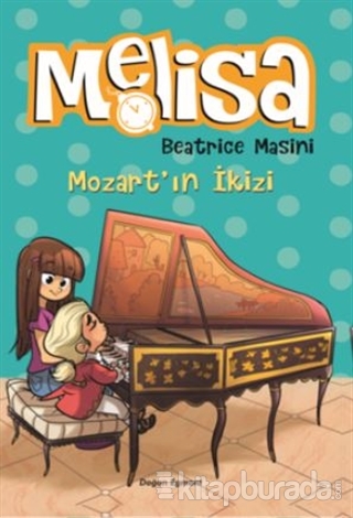 Mozart'ın İkizi - Melisa Beatrice Masini