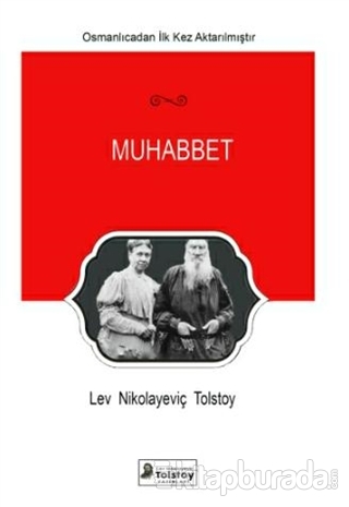 Muhabbet Lev Nikolayeviç Tolstoy