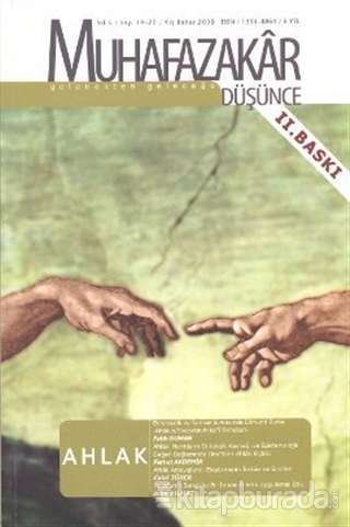 Muhafazakar Düşünce Dergisi Sayı: 19-20 Kış-Bahar 2009