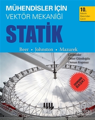 Mühendisler için Vektör Mekaniği Statik (Ekonomik Baskı) Ferdinand Bee