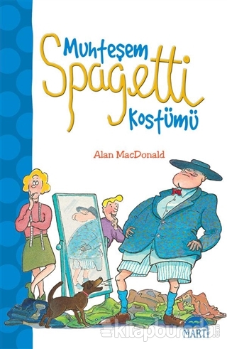 Muhteşem Spagetti Kostümü Alan Macdonald