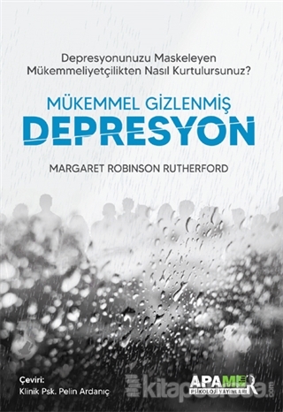 Mükemmel Gizlenmiş Depresyon Margaret Robinson Rutherford