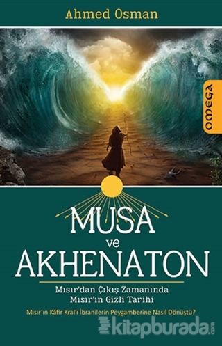 Musa ve Akhenaton %15 indirimli Ahmed Osam