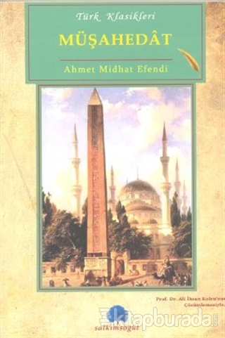 Müşahedat Ahmet Midhat Efendi