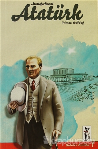 Mustafa Kemal Atatürk Yılmaz Yeşildağ