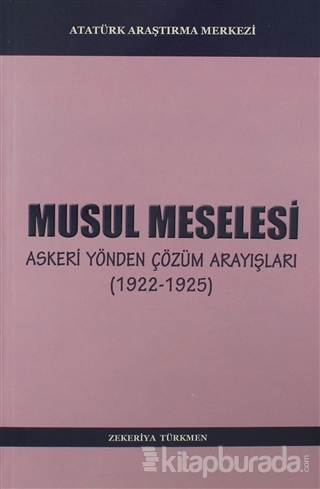 Musul Meselesi %15 indirimli Zekeriya Türkmen