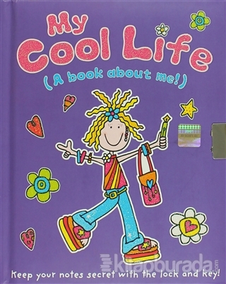 My Cool Life (A Book About Me!) (Ciltli) Kolektif