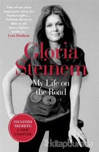 My Life on the Road Gloria Steinem