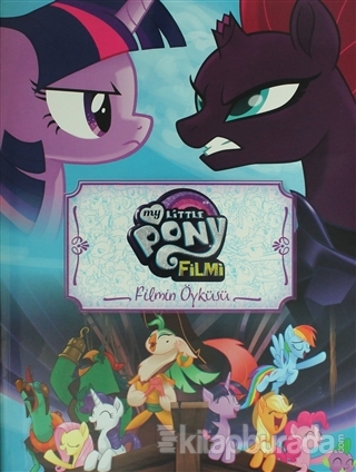 My Little Pony Filmin Öyküsü Kollektif