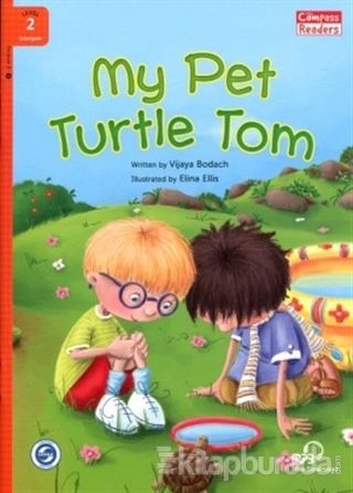 My Pet Turtle Tom +Downloadable Audio (Compass Readers 2) A1