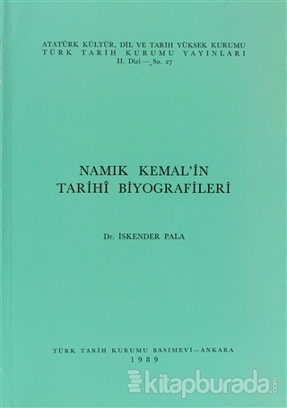 Namık Kemal'in Tarihi Biyografileri