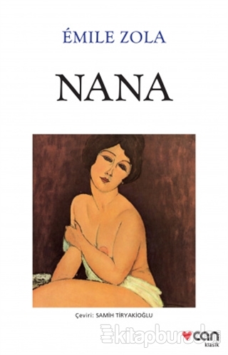 Nana (Beyaz Kapak) Emile Zola