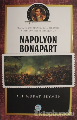 Napolyon Bonapart Ali Murat Seymen