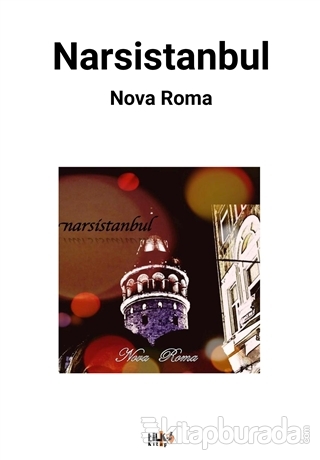 Narsistanbul Nova Roma
