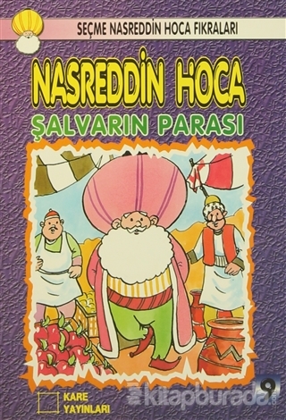 Nasreddin Hoca : Şalvarın Parası
