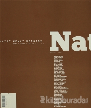 Natama Hayat Memat Dergisi Sayı: 4 Ekim - Kasım - Aralık 2013