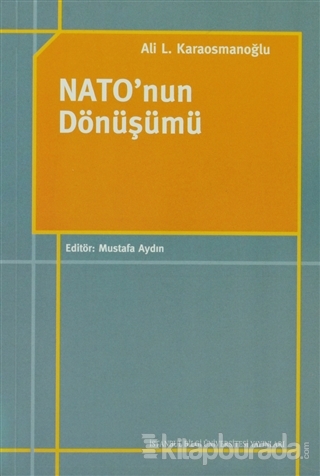Nato'nun Dönüşümü %15 indirimli Ali L. Karaosmanoğlu