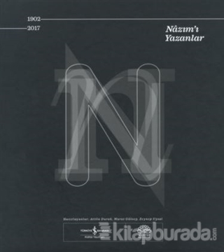 Nâzım'ı Yazanlar 1902-2017 (Ciltli) Kolektif