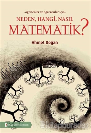Neden,Hangi,Nasıl,Matematik? %15 indirimli Ahmet Doğan
