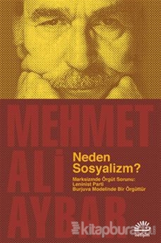 Neden Sosyalizm? Mehmet Ali Aybar