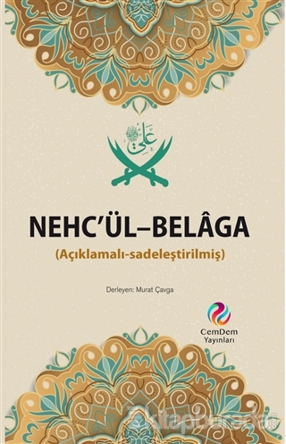 Nehc'ül-Belaga (Açıklamalı-Sadeleştirilmiş) Murat Çavga