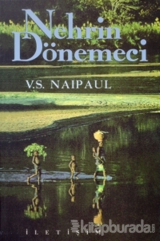 Nehrin Dönemeci V. S. Naipaul