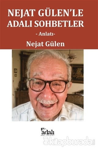 Nejat Gülen'le Adalı Sohbetler Nejat Gülen