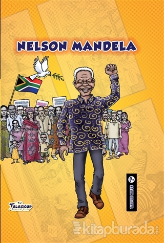 Nelson Mandela - Tanıyor Musun? (Ciltli) Johanne Menard