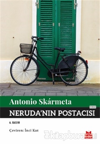Neruda'nın Postacısı %30 indirimli Antonio Skarmeta