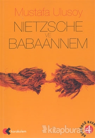 Nietzsche ve Babaannem