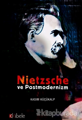 Nietzsche ve Postmodernizm
