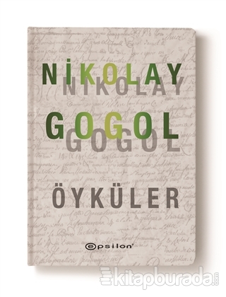 Nikolay Gogol Öyküler Nikolay Vasilyeviç Gogol