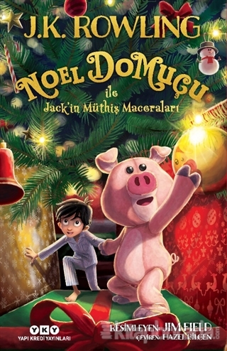 Noel Domuçu ile Jack'in Müthiş Maceraları J. K. Rowling