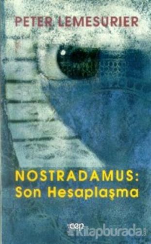 Nostradamus: Son Hesaplaşma